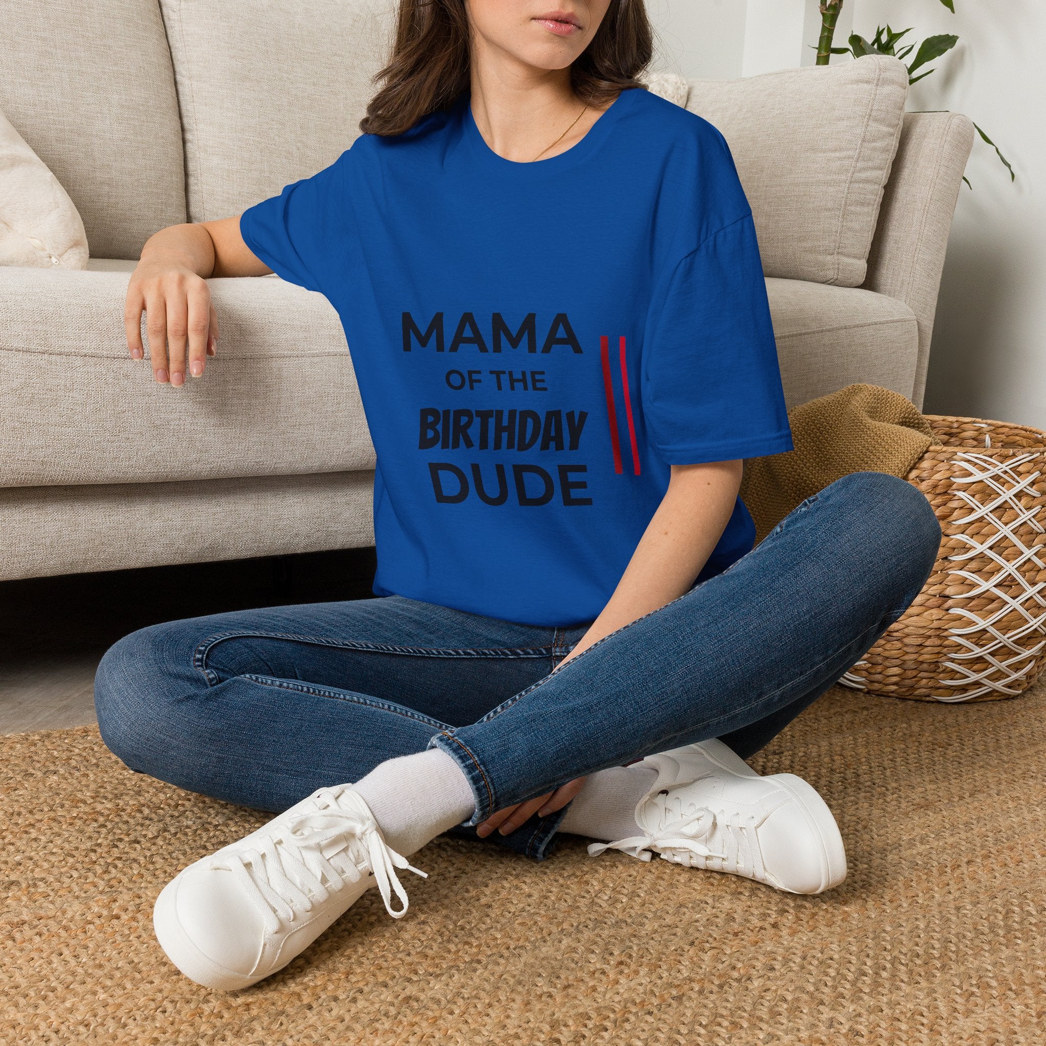 Mama of the Birthday Dude T-Shirt — Funny Mom Birthday Tee